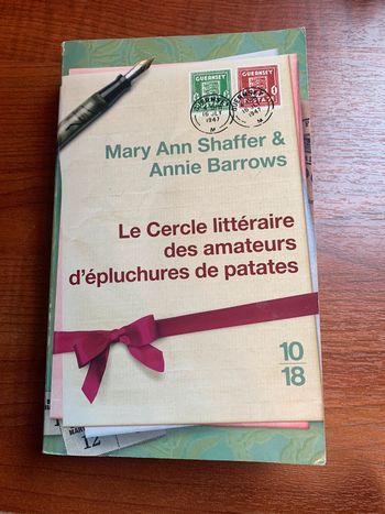 Livre Le Cercle littéraire des amateurs d’épluchures de patates Mary Ann Shaffer et Annie Barrows
