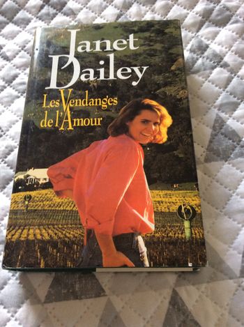 #les vendanges de l’amour par Janet Dailey