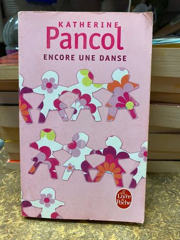 Encore une danse - Katherine Pancol