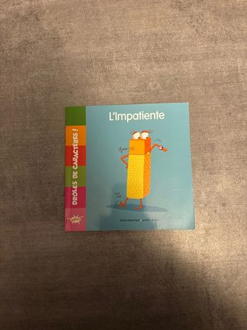 Livre drôle de caractère, l’impatience