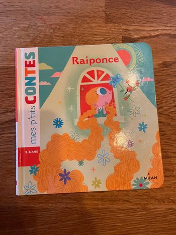Livre Mes p’tits contes Raiponce