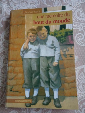 Livre "Une mémoire du Bout du Monde" par Jacques Rouil