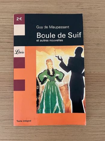 Livre - Boule de Suif et autres nouvelles - Guy de Maupassant