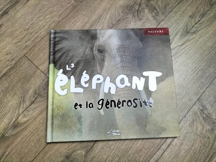 Livre L'éléphant et la générosité