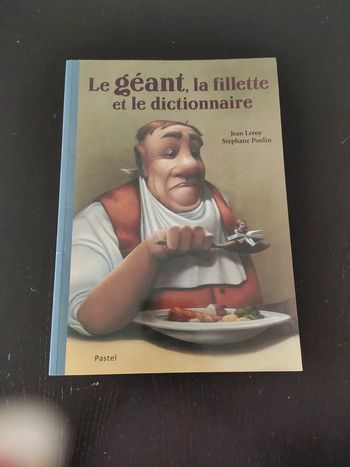 Le géant la fillette et le dictionnaire