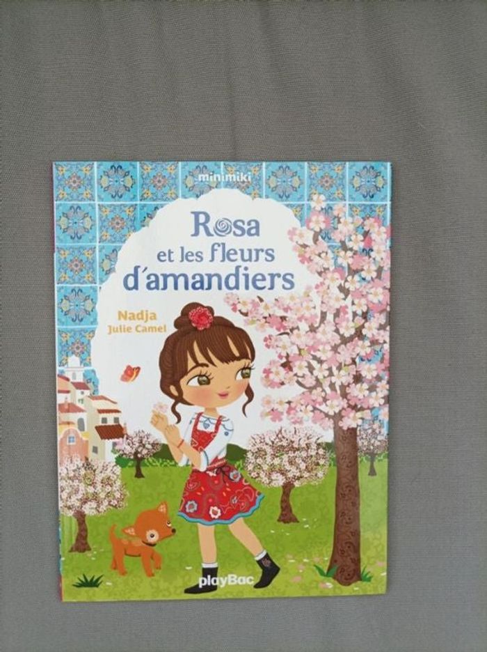 Livre "Rosa et les fleurs d amandiers" neuf