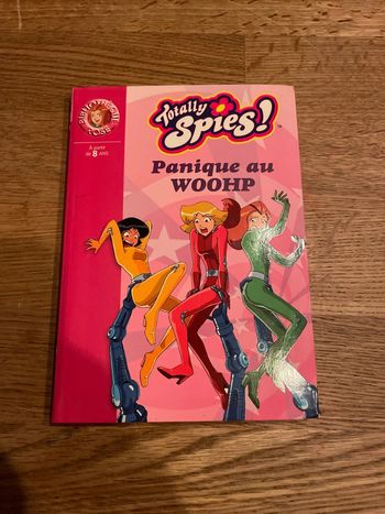 Livre La bibliothèque Rose Totally Spies ! Panique au Woohp