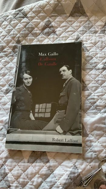 #l’album De Gaulle Max Gallo