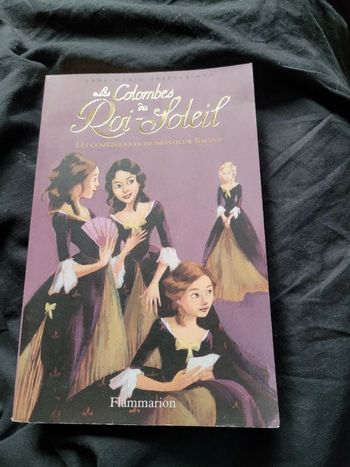 Les colombes du roi soleil les comédiennes de mr Racine