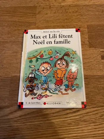 Livre Max et LiLi Numéro 82 Max et Lili fêtent Noël en famille