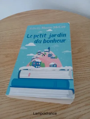 Le petit jardin du bonheur livre felicity hayes mcCoy femme actuelle