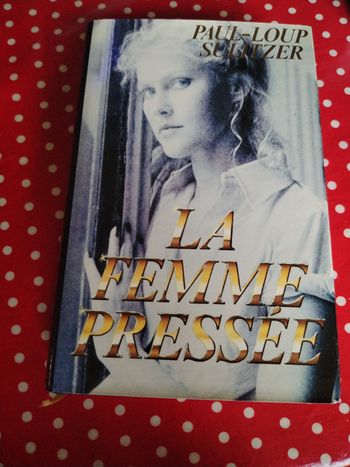 livre la femme pressée