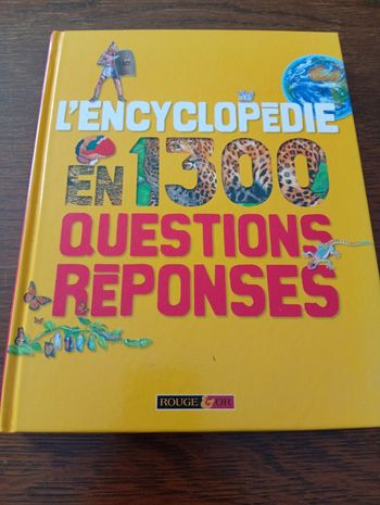 Encyclopédie en 1300 questions réponses