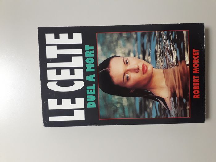 Le celte duel à mort de Robert Morcet