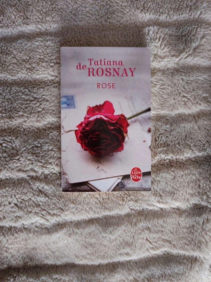Rose de Tatiana de Rosnay