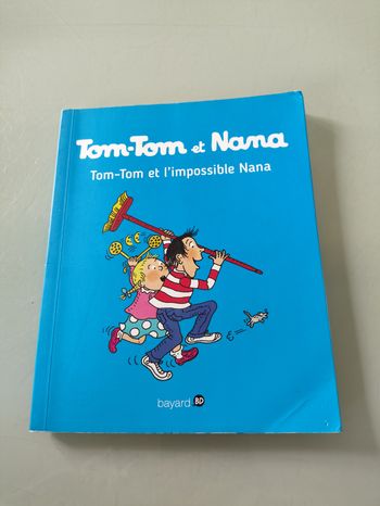 BD Tom-Tom et Nana - Tom-Tom et l'impossible Nana
