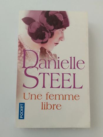 Danielle Steel - Une femme libre