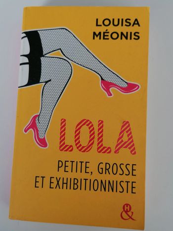 Livre Lola petite, grosse et exhibitionniste 📘