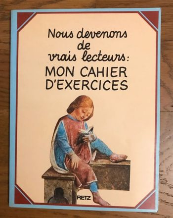 Nous devenons de vrais lecteurs : cahier d'exercices - RETZ
