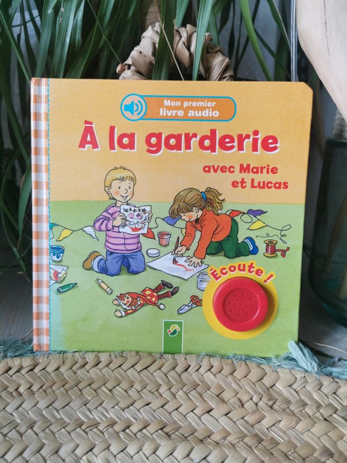 🌺Livre audio sonor A la garderie avec marie et lucas