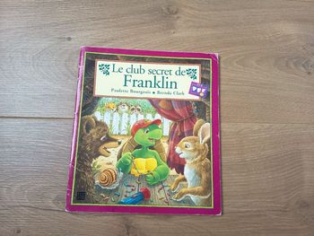 Livre album enfant, Le club secret de Franklin, Éditions deux coqs d'or 
