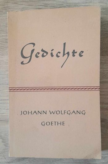 Gedichte in Auswahl - Johann Wolfgang Goethe