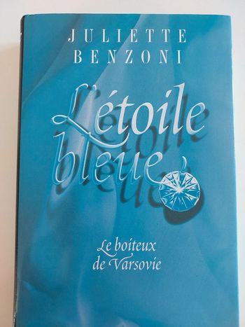 L'étoile bleue, Juliette Benzoni