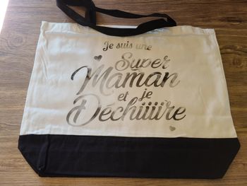 sac je suis une super maman et je dechire