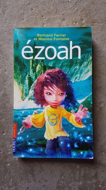 Ezoah de Bertrand Ferrier et Maxime Fontaine