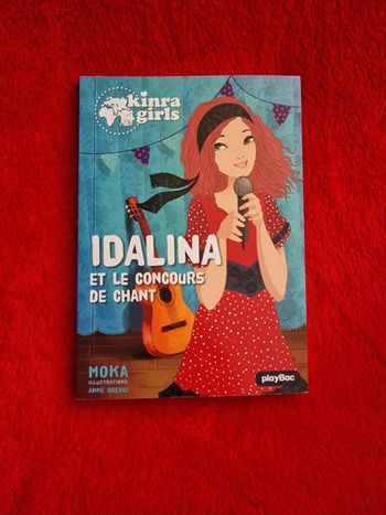 Livre kinra girls idalina et le concours de chant