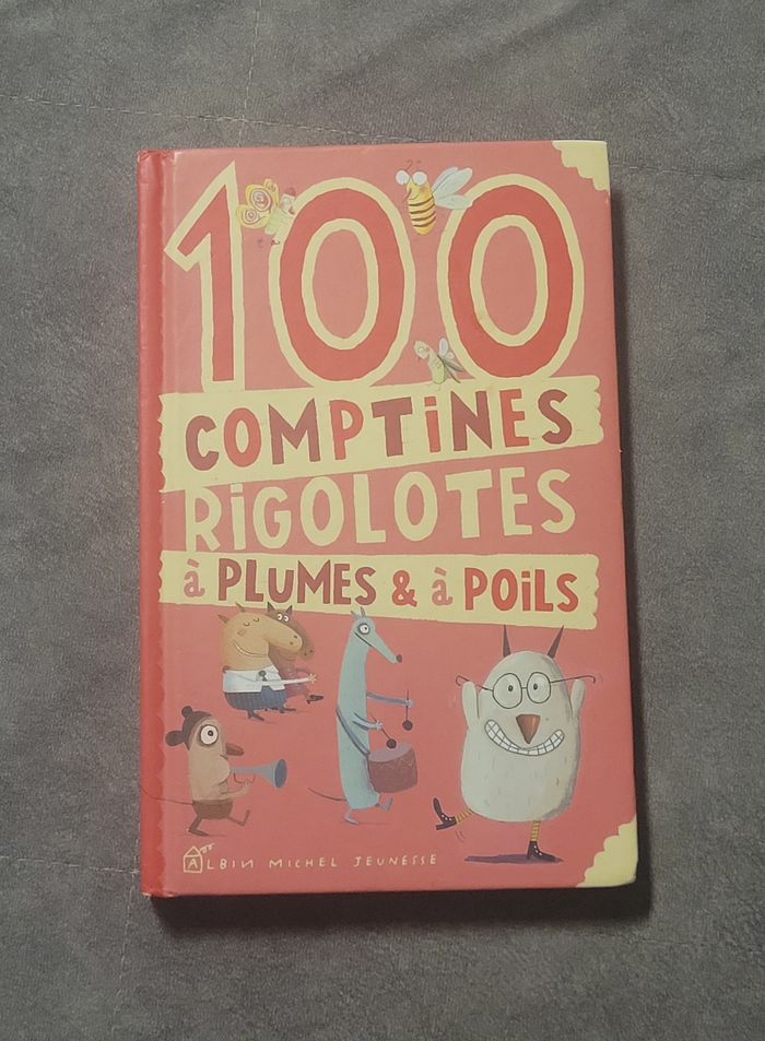 100 Comptines Rigolotes À Plumes Et À Poils Jean-Hugues Malineau, Gaëtan Dorémus, Gérard Bialestowsk