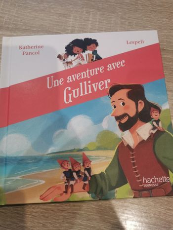 Une aventure avec Gulliver