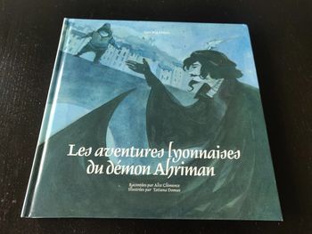 Livre les aventures lyonnaises du démon Abriman - état neuf