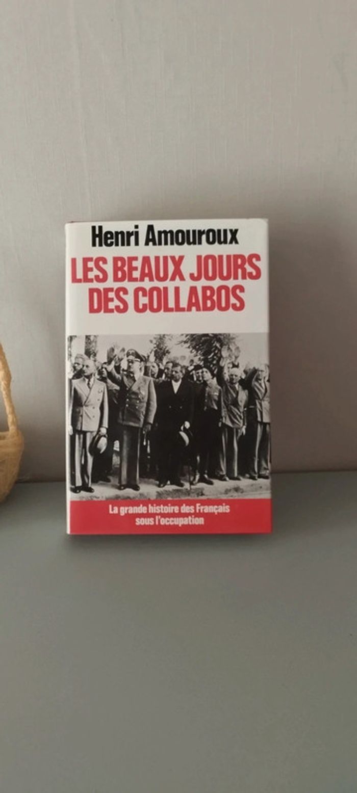 Les beaux jours des collabos tome 3