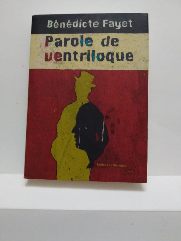 Paroles de ventriloque