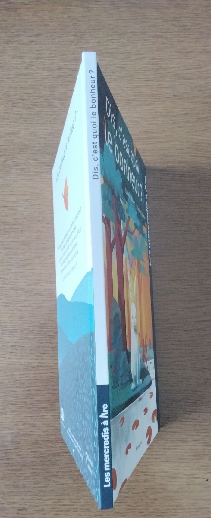 Dis c est quoi le bonheur ? Les mercredis à lire ,Balivernes ,neuf - photo numéro 2