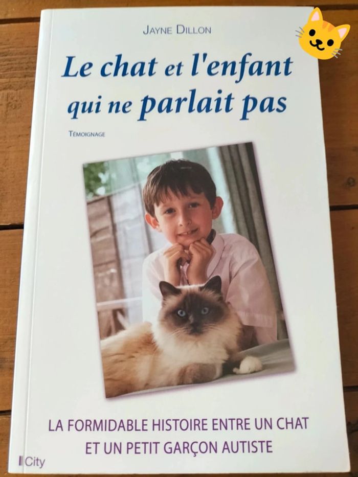 Le chat et l'enfant qui ne parlait pas. par Jayne Dillon