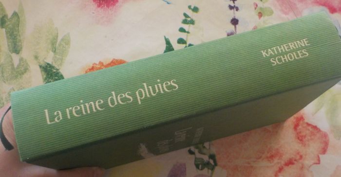 LA REINE DES PLUIES de Katherine SCHOLES Ed. France Loisirs - photo numéro 3