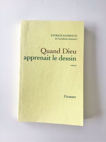 Quand Dieu apprenait le dessin