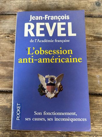 l’obsession anti-américaine