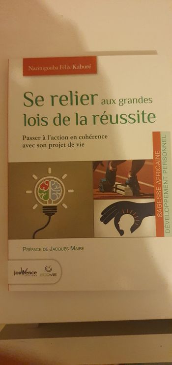 Se relier aux grandes lois de la réussite
