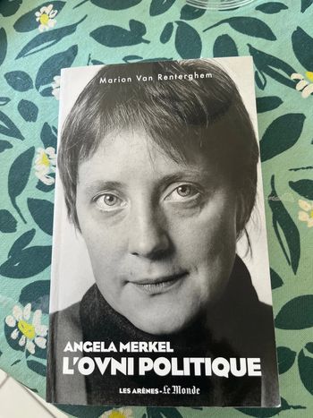 Livre Angela Merkel « L’ovni Politique »