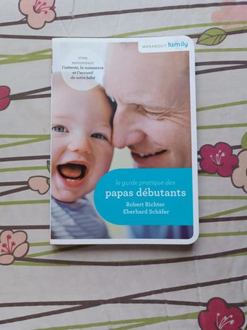Livre Le guide pratique des papas débutants
