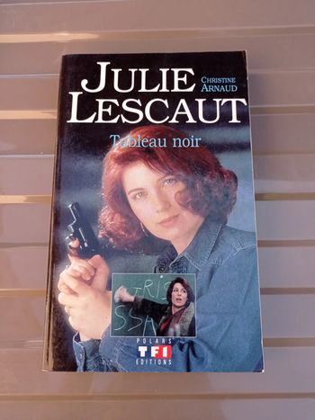 Julie Lescaut tableau noir