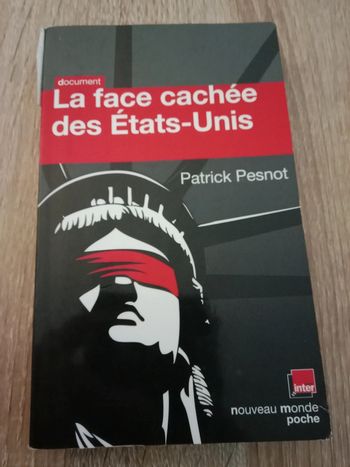 Patrick Pesnot - La face cachée des États-Unis