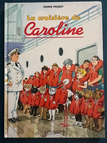 Livre rare La Croisière de Caroline cigogne bd album Pierre Probst vintage