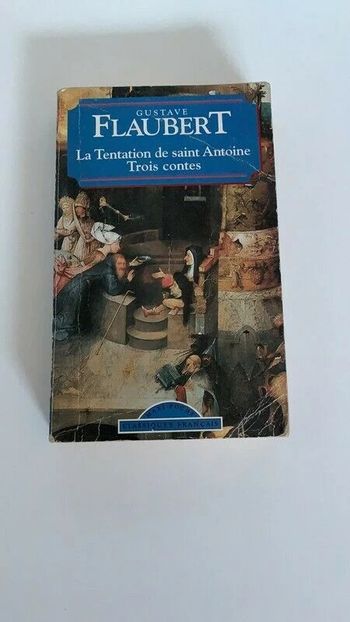 Livre La tentation de Saint Antoine Trois contes Flaubert