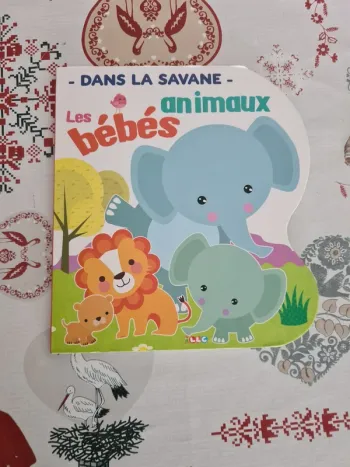 Livre Dans la savane : les bébés animaux