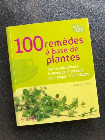 Livre pratique "100 remèdes à base de plantes"
