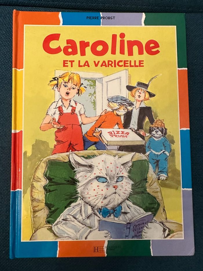 Livre rarissime Caroline et la varicelle pouf chat malade album bd Pierre Probst